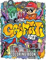 Graffiti Art Coloring Book Volume 1