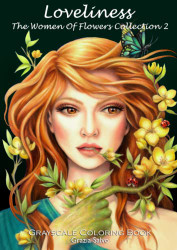Loveliness: The Women of Flowers Collection. volume 2