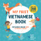 My First Vietnamese Book. Vietnamese-English Book for Bilingual