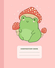 Composition Book: Cute Frog Mushroom Hat | College Ruled Lined