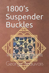 1800's Suspender Buckles