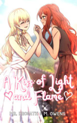 Kiss of Light and Flame