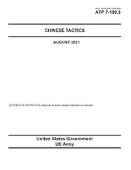 Army Techniques Publication ATP 7-100.3 Chinese Tactics August 2021