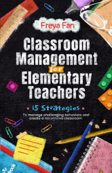 Classroom Management for Elementary Teachers