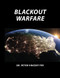 Blackout Warfare: Attacking The U.S. Electric Power Grid A Revolution