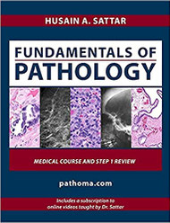 Pathoma 2021 Fundamentals of pathology for usmle step 1
