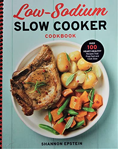 Low Sodium Slow Cooker Cookbook Low Sodium Slow Cooker Cookbook
