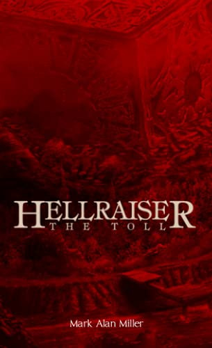 Hellraiser: The Toll: [Mass Market ]