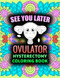 Hysterectomy Coloring Book