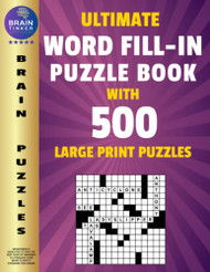 Ultimate Word Fill In Puzzle Book for Adults and Teens