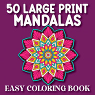Simple Coloring Book For Adults: Large Print Coloring Book 