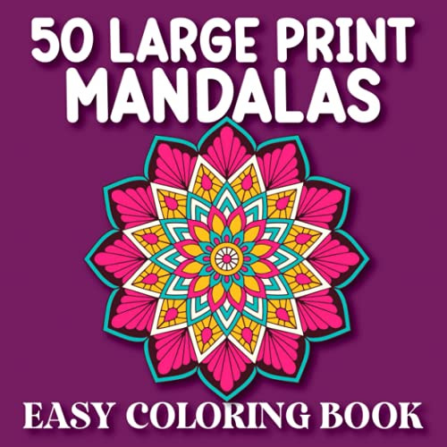 50 Large Print Mandalas Easy Coloring book