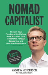 Nomad Capitalist: Reclaim Your Freedom with Offshore Companies Dual
