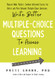 Write Better Multiple-Choice Questions to Assess Learning