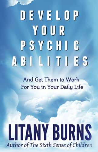 Develop Your Psychic Abilities