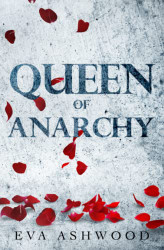 Queen of Anarchy (Dirty Broken Savages)