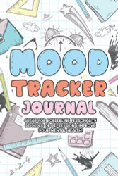 Mood Tracker Journal: Great for Borderline Personality Disorder or