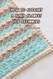 How To Crochet A Baby Blanket For Beginners