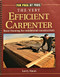 Very Efficient Carpenter