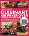 Ultimate Cuisinart Air Fryer Oven Cookbook for Beginners