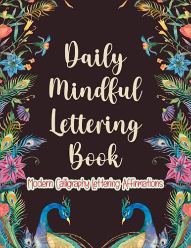 Daily Mindful Lettering Book by Rosemary L. Bates