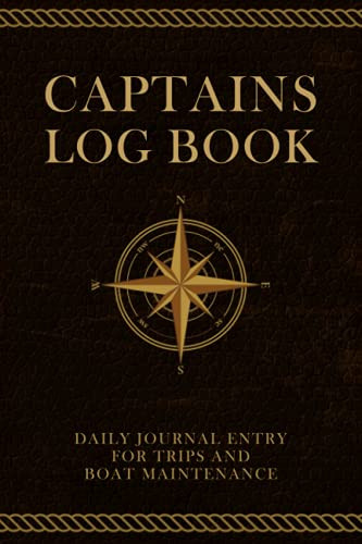 Captains Log Book: Boat log book daily journal entry for trips boat