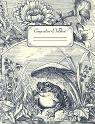 Composition Notebook: Vintage Frog and Fairies - College Ruled 140
