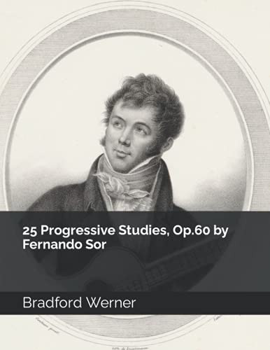 25 Progressive Studies Op.60 by Fernando Sor