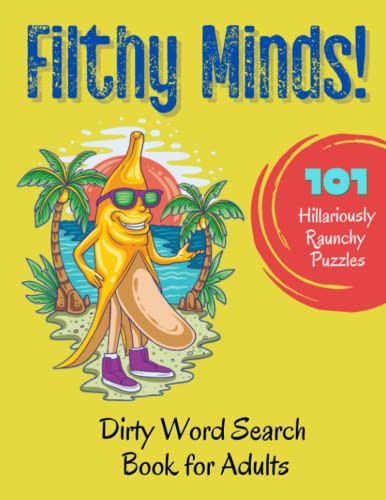 FILTHY MINDS! Dirty Word Search Puzzle Book