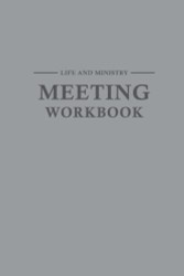 Life and Ministry Meeting Workbook