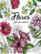 Flores - Libro de colorear para adultos