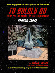 To Boldly Go: Rare Photos from the TOS Soundstage - Season Three