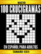 100 Crucigramas En Espanol Para Adultos