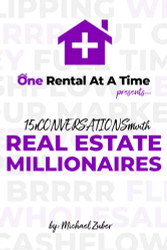 15 Conversations with Real Estate Millionaires