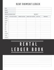 Rental Ledger Book: A Rental Income Expense Ledger for a Landlord or