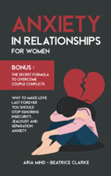 Anxiety in Relationships for Women