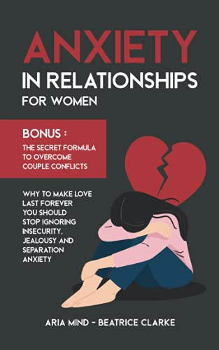 Anxiety in Relationships for Women