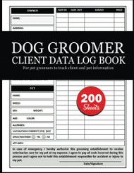 Dog Groomer Client Data Log Book