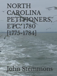 NORTH CAROLINA PETITIONERS ETC. 1780 [1775-1784]
