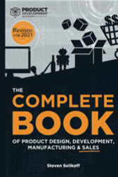 COMPLETE BOOK of Product Design Development Manufacturing