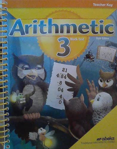 Arithmetic 3 Work-text Teacher Key (Abeka) 2018