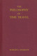 Philosophy of Time Travel