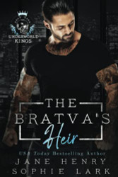 Bratva's Heir: A Dark Bratva Romance (Underworld Kings)