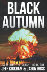 Black Autumn: A Survival Post-Apocalyptic Thriller