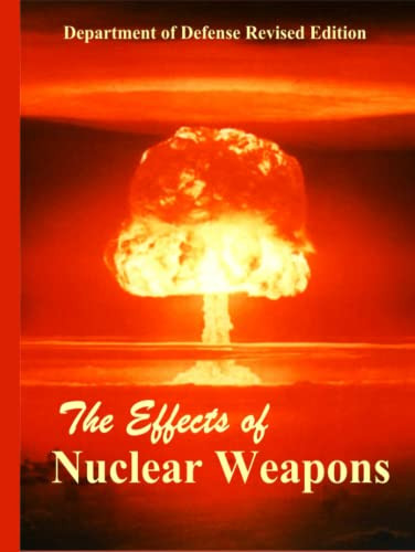 Effects of Nuclear Weapons