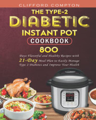 Type-2 Diabetic Instant Pot Cookbook