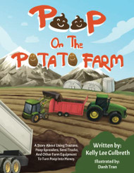 Poop On The Potato Farm