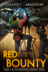 Red Bounty (Backyard Starship)
