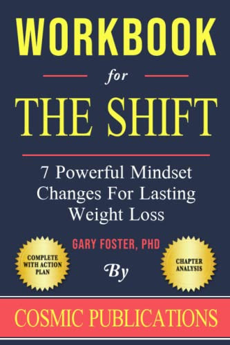 Workbook: The Shift by Gary Foster: 7 Powerful Mindset Changes