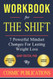 Workbook: The Shift by Gary Foster: 7 Powerful Mindset Changes
